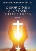 Disordine e apostasia nella chiesa (eBook, ePUB)