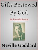 Gifts Bestowed By God (eBook, ePUB)