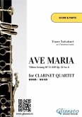 Clarinet Quartet "Ave Maria" by Schubert (score & parts) (eBook, ePUB)