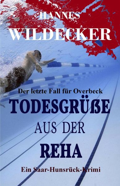 Todesgrüße aus der Reha (eBook, ePUB) Todesgrüße aus der Reha (eBook, ePUB)