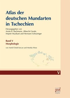 Atlas der deutschen Mundarten in Tschechien (eBook, PDF) - Christl-Sorcan, Astrid; Wese, Monika