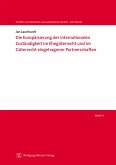 Die Europäisierung der internationalen Zuständigkeit im Ehegüterrecht (eBook, PDF)