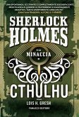 Sherlock Holmes e la minaccia di Cthulhu (eBook, ePUB)
