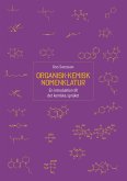 Organisk-kemisk nomenklatur (eBook, ePUB)