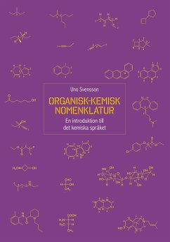 Organisk-kemisk nomenklatur (eBook, ePUB) - Svensson, Uno