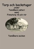 Torp och backstugor under Tannåkers säteri (eBook, ePUB) Torp och backstugor under Tannåkers säteri (eBook, ePUB)