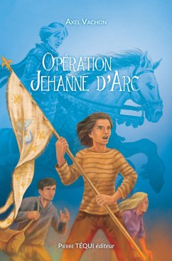 Cover Opération Jehanne d'Arc (eBook, ePUB)