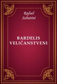 Bardelis Veličanstveni (eBook, ePUB)