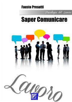 Saper Comunicare (eBook, ePUB) - Presutti, Fausto