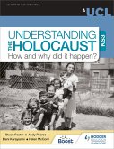 Understanding the Holocaust at KS3: How and why did it happen? (eBook, ePUB)