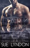 Dark Embrace: The Complete Series (eBook, ePUB)