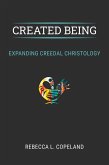 Created Being (eBook, PDF) Created Being (eBook, PDF)