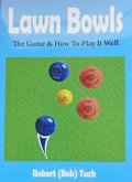 Lawn Bowls (eBook, ePUB)