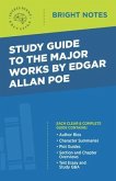 Study Guide to the Major Works by Edgar Allan Poe (eBook, ePUB)