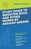 Study Guide to Brighton Rock and Other Works by Graham Greene (eBook, ePUB)