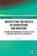 Majesty and the Masses in Shakespeare... - Bild 1