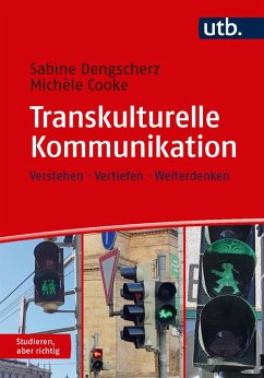Transkulturelle Kommunikation (eBook, ePUB) - Dengscherz, Sabine; Cooke, Michèle