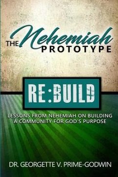 The Nehemiah Prototype (eBook, ePUB) - Prime-Godwin, Georgette V.