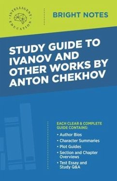 Study Guide to Ivanov and Other Works by Anton Chekhov (eBook, ePUB)