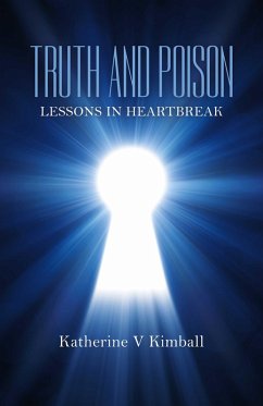 Truth and Poison (eBook, ePUB) - Kimball, Katherine V