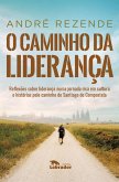 O caminho da liderança (eBook, ePUB) O caminho da liderança (eBook, ePUB)