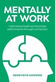 Mentally at Work (eBook, ePUB)