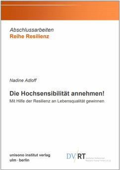 Die Hochsensibilität annehmen! (eBook, ePUB) - Adloff, Nadine