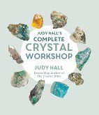 Judy Hall's Complete Crystal Workshop (eBook, ePUB)