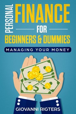 Cover Personal Finance for Beginners & Dummies: Managing Your Money (eBook, ePUB)