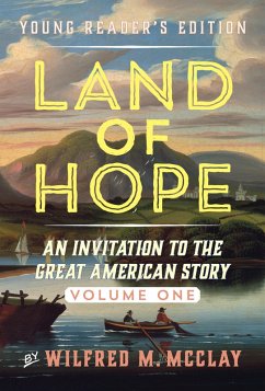 Land of Hope Young Reader's Edition (eBook, ePUB) - Mcclay, Wilfred M.