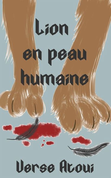 Lion En Peau Humaine (eBook, ePUB) Lion En Peau Humaine (eBook, ePUB)