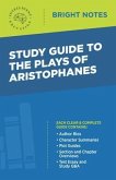 Study Guide to The Plays of Aristophanes (eBook, ePUB)