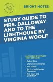 Study Guide to Mrs. Dalloway and To the Lighthouse by Virginia Woolf (eBook, ePUB) Study Guide to Mrs. Dalloway and To the Lighthouse by Virginia Woolf (eBook, ePUB)
