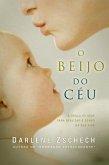 O beijo do céu (eBook, ePUB)