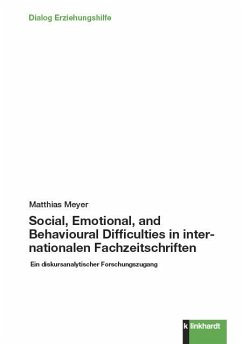 Social, Emotional, and Behavioural Difficulties in internationalen Fachzeitschriften (eBook, PDF) - Meyer, Matthias