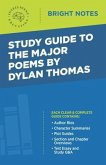 Study Guide to the Major Poems by Dylan Thomas (eBook, ePUB)