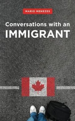 Conversations with an Immigrant (eBook, ePUB) - Menezes, Mariorafols