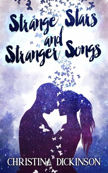 Strange Stars and Stranger Songs (eBook, ePUB) Strange Stars and Stranger Songs (eBook, ePUB)