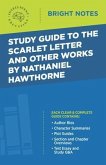 Study Guide to The Scarlet Letter and Other Works by Nathaniel Hawthorne (eBook, ePUB)