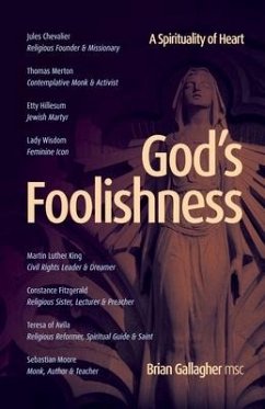 God's Foolishness - Gallagher, Brian