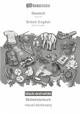 BABADADA black-and-white, Deutsch - British English, Bildwörterbuch - visual dictionary