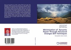 Minimization of Dynamic Power Through Structural Changes &Vt Techniques - Dayadi, Lakshmaiah;M. V., Subramanyam;Kodati, Satya Prasad