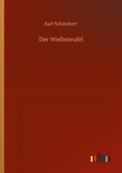 Der Weibsteufel