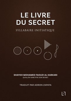 Le Livre du Secret - Al Karkari, Mohamed Faouzi