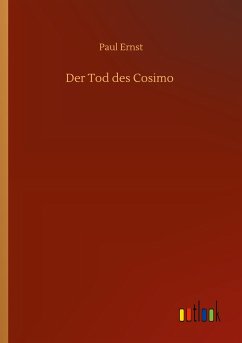 Der Tod des Cosimo - Ernst, Paul