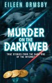 Murder on the Dark Web