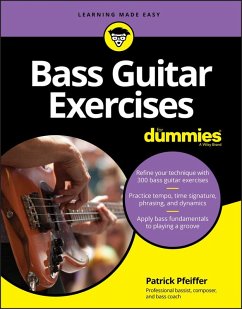Bass Guitar Exercises For Dummies (eBook, ePUB) - Pfeiffer, Patrick