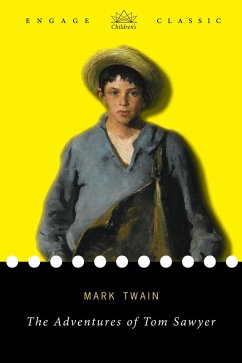 Adventures of Tom Sawyer (eBook, ePUB) - Twain, Mark