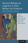 Decision-Making and Judgment in Child Welfare and Protection (eBook, PDF)