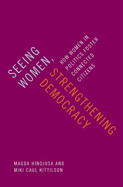 Seeing Women, Strengthening Democracy (eBook, ePUB) - Hinojosa, Magda; Kittilson, Miki Caul